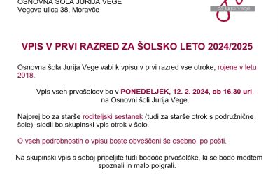 VPIS V PRVI RAZRED ZA ŠOLSKO LETO 2024/2025